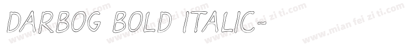 Darbog Bold Italic字体转换